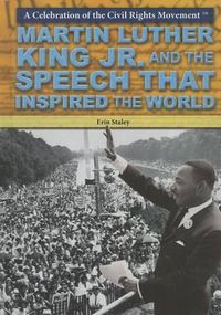 Cover image for Martin Luther King Jr. and the Speech That Inspired the World
