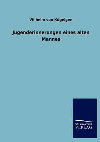 Cover image for Jugenderinnerungen Eines Alten Mannes