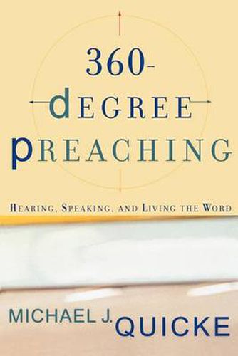 Cover image for 360-Degree Preaching - Hearing, Speaking, and Living the Word