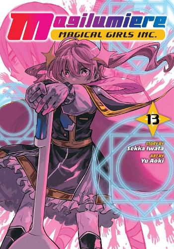 Cover image for Magilumiere Magical Girls Inc., Vol. 13