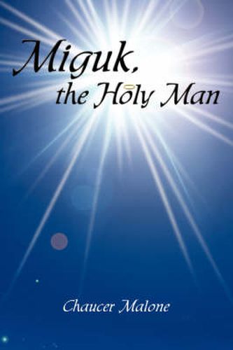 Cover image for Miguk, the Holy Man