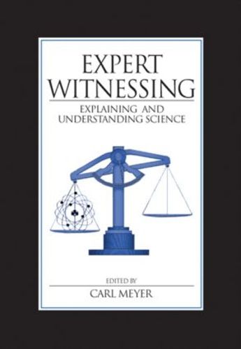 Cover image for Expert Witnessing: Explaining and Understanding Science