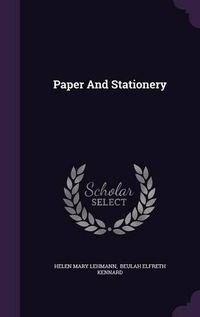 Cover image for Paper and Stationery