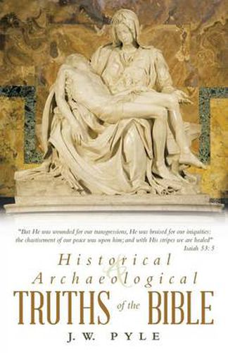 Cover image for Historical and Archaeological Truths of the Bible