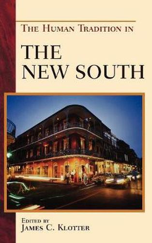 Cover image for The Human Tradition in the New South