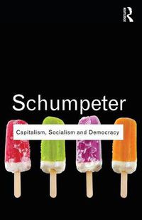 Cover image for Capitalism, Socialism and Democracy