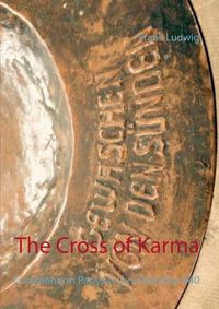 Cover image for The Cross of Karma: Comment on Papyrus Oxyrhynchus 840