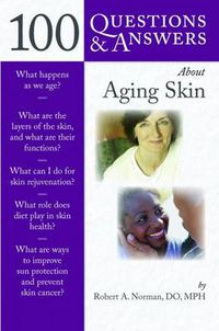 Cover image for 100 Questions  &  Answers About Aging Skin