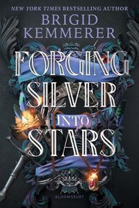 Cover image for Forging Silver Into Stars (Standard Edition)