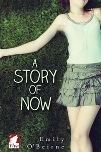 Cover image for A Story of Now