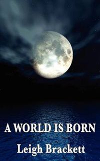 Cover image for A World Is Born