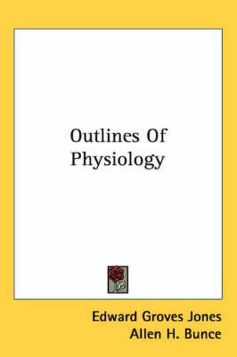 Cover image for Outlines of Physiology