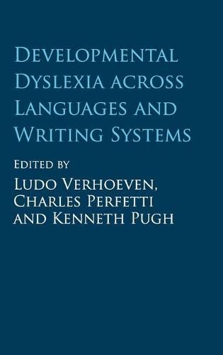 Cover image for Developmental Dyslexia across Languages and Writing Systems