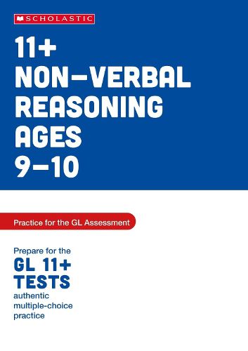 Cover image for 11+ Non-verbal Reasoning Practice and Test for the GL Assessment Ages 09-10