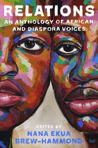 Cover image for Relations: An Anthology of African and Diaspora Voices