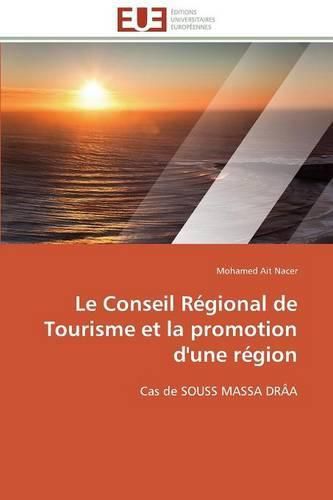 Cover image for Le conseil regional de tourisme et la promotion d'une region