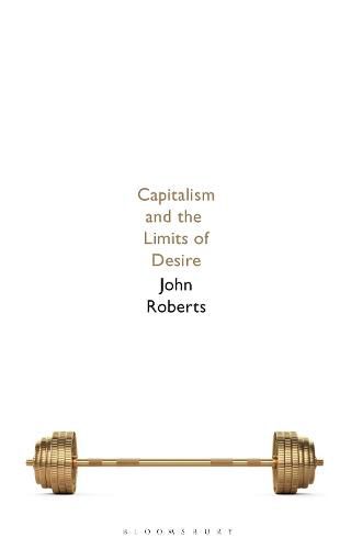 Capitalism and the Limits of Desire