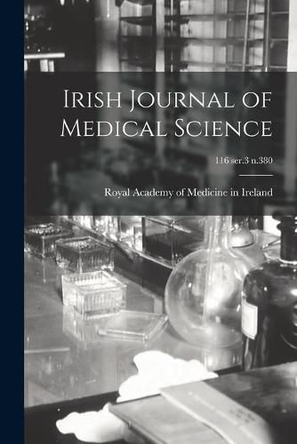 Cover image for Irish Journal of Medical Science; 116 ser.3 n.380