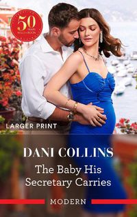 Cover image for The Baby His Secretary Carries