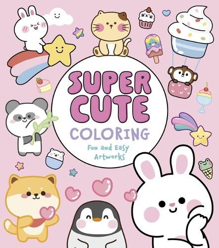 Cover image for Super Cute Coloring