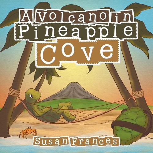 Cover image for A Volcano in Pineapple Cove