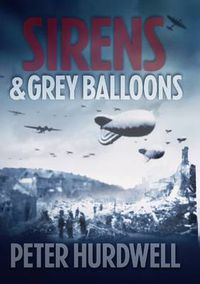 Cover image for Sirens and Grey Balloons