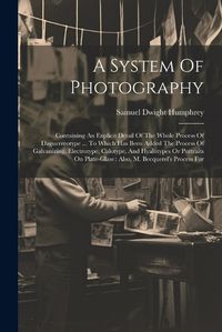 Cover image for A System Of Photography