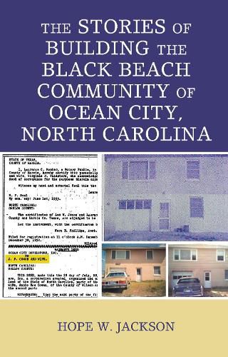 The Stories of Building the Black Beach Community of Ocean City, North Carolina