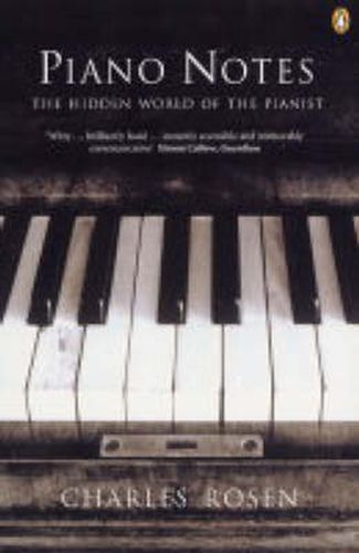 Cover image for Piano Notes: The Hidden World of the Pianist