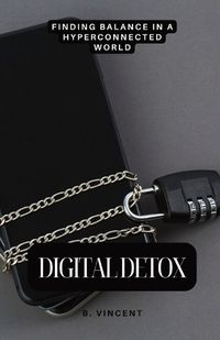 Cover image for Digital Detox