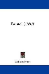 Cover image for Bristol (1887)