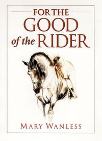 Cover image for For the Good of the Rider