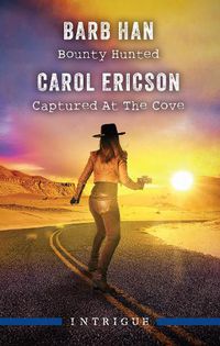 Cover image for Bounty Hunted/Captured At The Cove