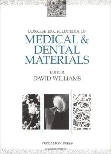 Cover image for Concise Encyclopedia of Medical and Dental Materials