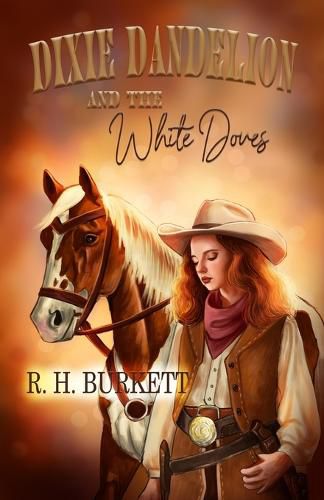 Cover image for Dixie Dandelion and the White Doves