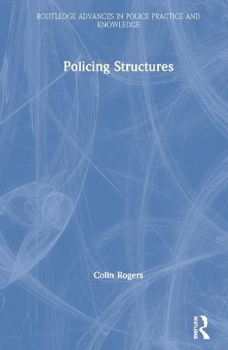 Cover image for Policing Structures