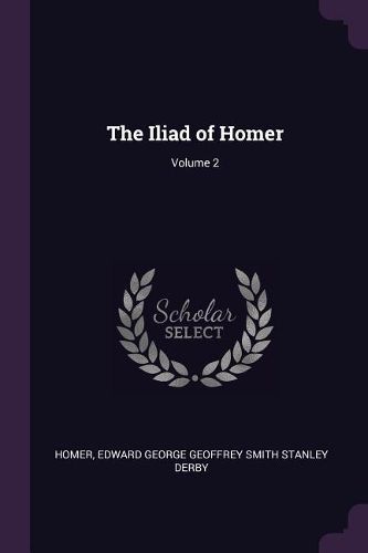 Cover image for The Iliad of Homer; Volume 2
