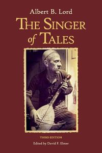 Cover image for The Singer of Tales: Third Edition