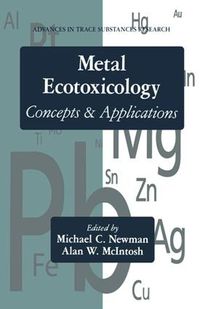 Cover image for Metal Ecotoxicology: Concepts & Applications