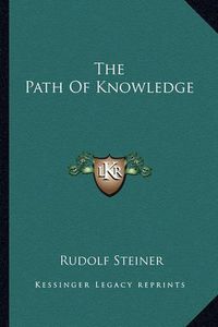 Cover image for The Path of Knowledge