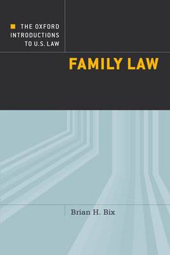 Cover image for The Oxford Introductions to U.S. Law: Family Law