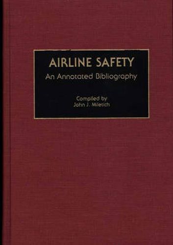 Cover image for Airline Safety: An Annotated Bibliography