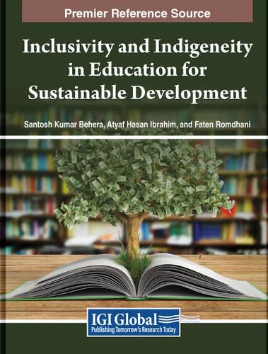 Inclusivity and Indigeneity in Education for Sustainable Development