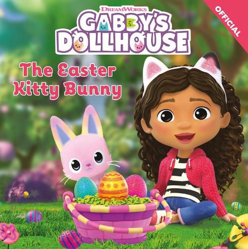 Cover image for DreamWorks Gabby's Dollhouse: The Easter Kitty Bunny