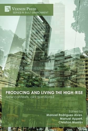 Cover image for Producing and living the high-rise