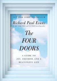 Cover image for The Four Doors: A Guide to Joy, Freedom, and a Meaningful Life