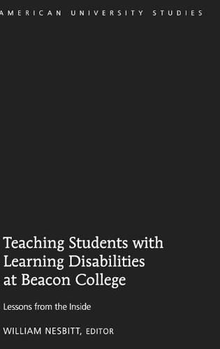 Cover image for Teaching Students with Learning Disabilities at Beacon College: Lessons from the Inside