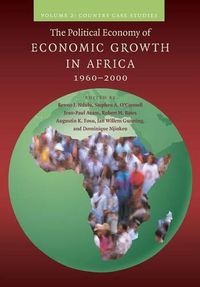 Cover image for The Political Economy of Economic Growth in Africa, 1960-2000: Volume 2, Country Case Studies