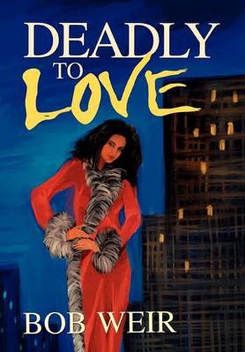 Cover image for Deadly to Love