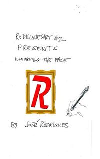 Cover image for Rodriguesart #2 Illustrating the Face